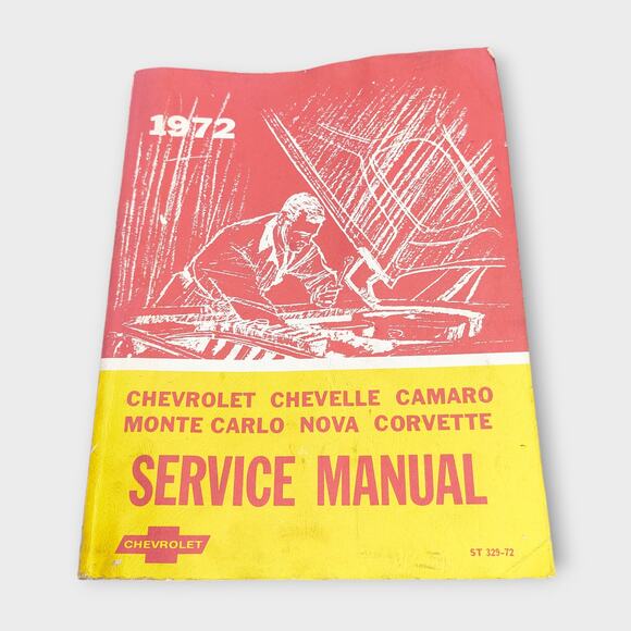 1972 Chevrolet Chevelle - Camaro - Monte Carlo - Nova - Corvette Service Manual - Picture 1 of 6
